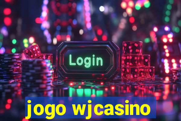 jogo wjcasino